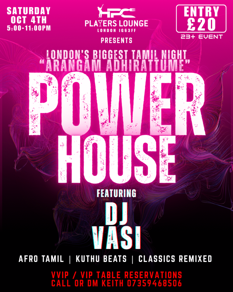 Power House Tamil DJ Night - Featuring DJ Vasi